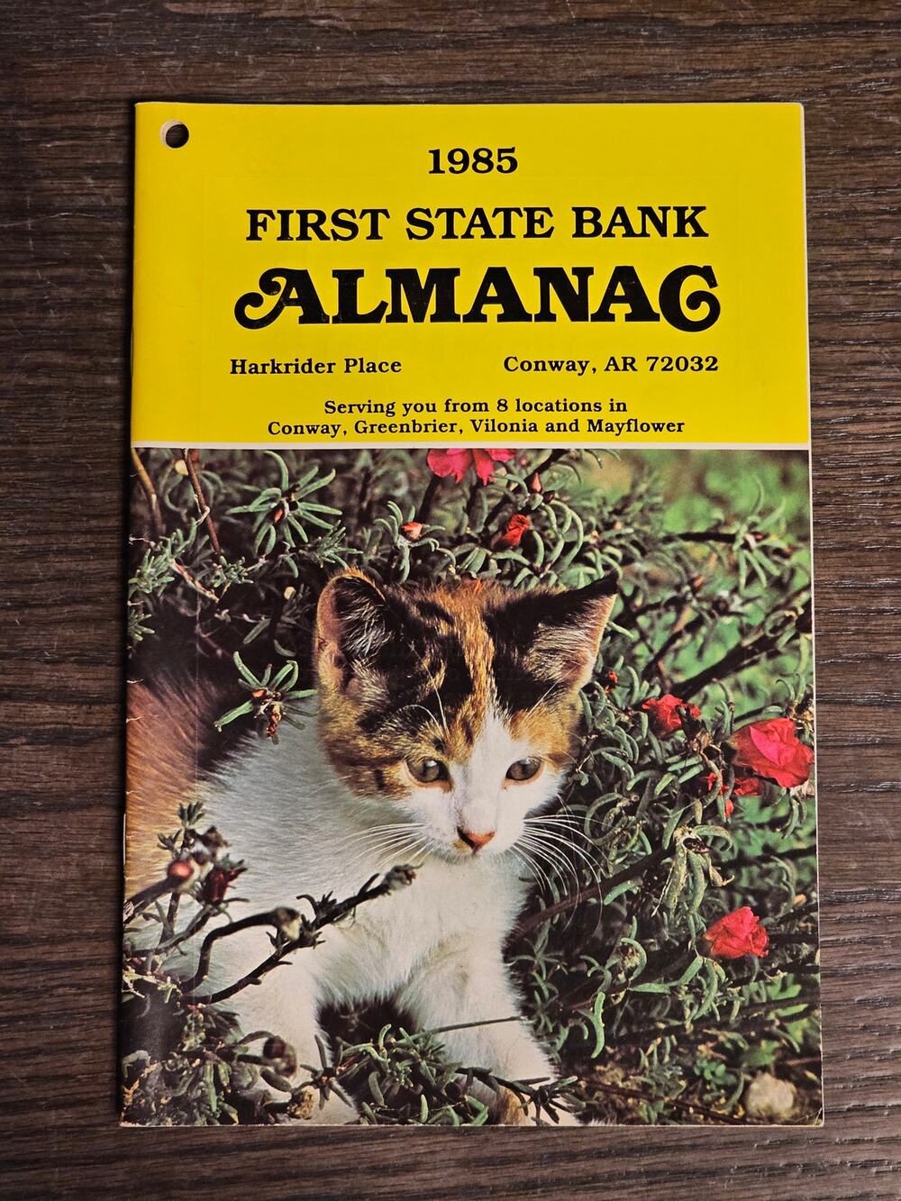 VTG 1985 First State Bank Almanac Conway Greenbrier Mayflower Vilonia Arkansas